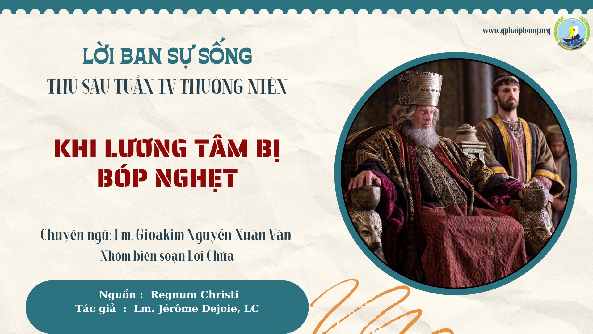 Lời ban Sự sống: Khi lương tâm bị bóp nghẹt_Thứ Sáu Tuần IV mùa Thường niên